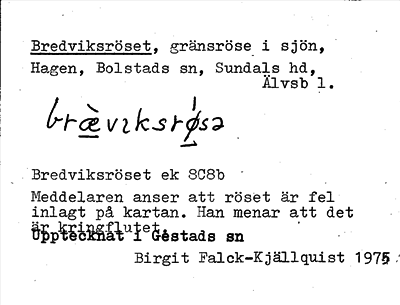 Bild på arkivkortet för arkivposten Bredviksröset
