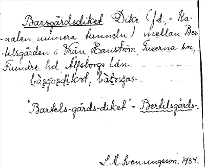 Bild på arkivkortet för arkivposten Barsgårdsdiket