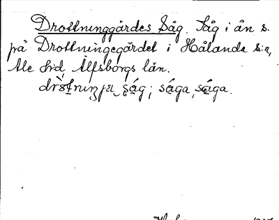Bild på arkivkortet för arkivposten Drottninggärdes Såg