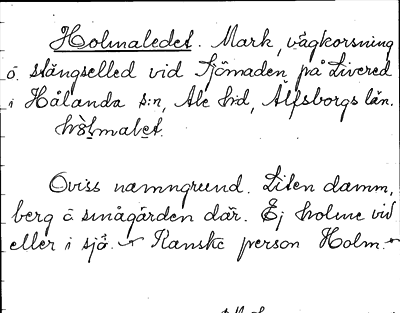 Bild på arkivkortet för arkivposten Holmaledet