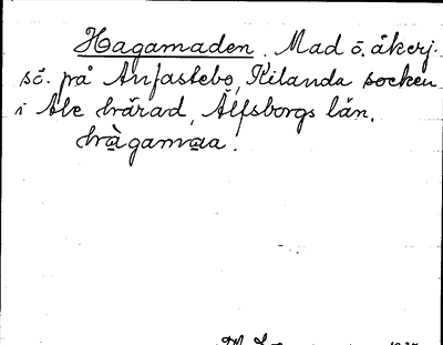 Bild på arkivkortet för arkivposten Hagamaden