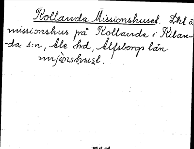 Bild på arkivkortet för arkivposten Kollanda Missionshuset