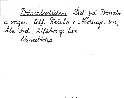 Bild på arkivkortet för arkivposten Bönaboliden