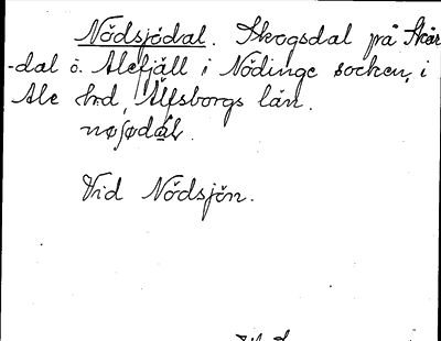 Bild på arkivkortet för arkivposten Nödsjödal