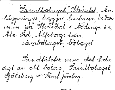 Bild på arkivkortet för arkivposten »Sandbolaget», Skårdal