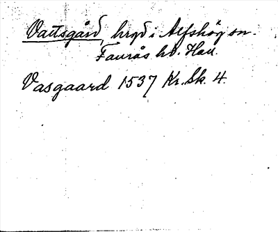 Bild på arkivkortet för arkivposten Vattsgård