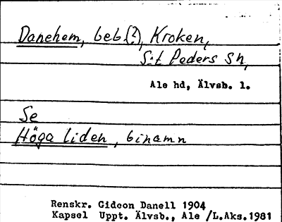 Bild på arkivkortet för arkivposten Danehem, se Höga liden