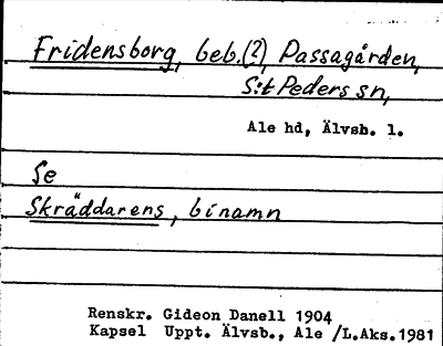 Bild på arkivkortet för arkivposten Fridensborg, se Skräddarens