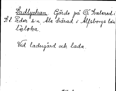 Bild på arkivkortet för arkivposten Ladlyckan