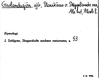 Bild på arkivkortet för arkivposten Grolandasjön