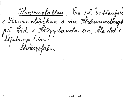 Bild på arkivkortet för arkivposten Kvarnefallen