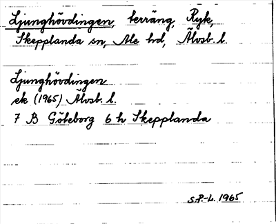 Bild på arkivkortet för arkivposten Ljunghövdingen