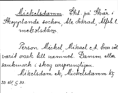 Bild på arkivkortet för arkivposten Mickelsdamm