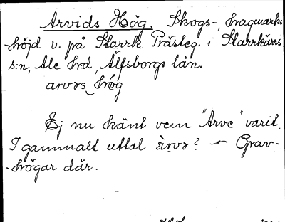 Bild på arkivkortet för arkivposten Arvids Hög