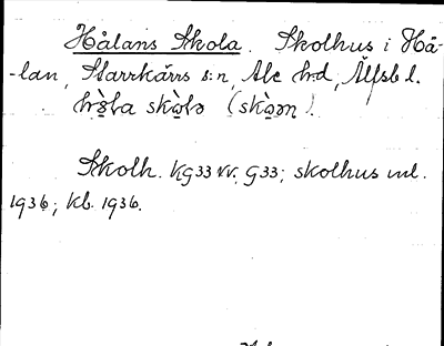 Bild på arkivkortet för arkivposten Hålans Skolan