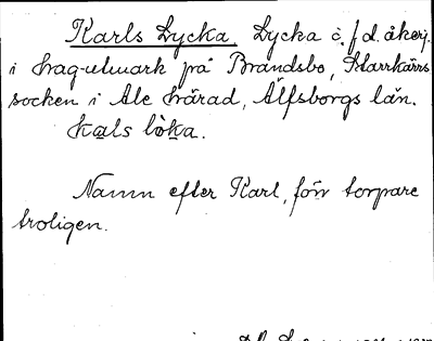Bild på arkivkortet för arkivposten Karls Lycka