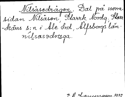Bild på arkivkortet för arkivposten Nilsåsedrågen