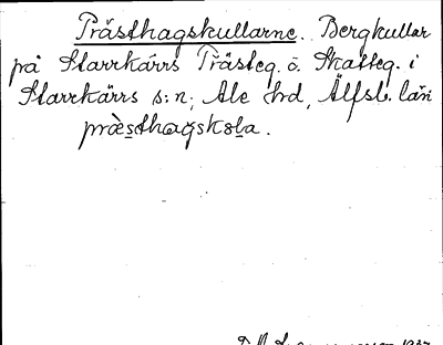 Bild på arkivkortet för arkivposten Prästhagskullarne