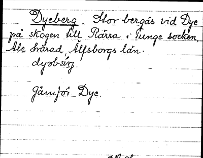 Bild på arkivkortet för arkivposten Dyeberg