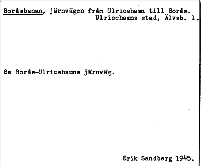 Bild på arkivkortet för arkivposten Boråsbanan