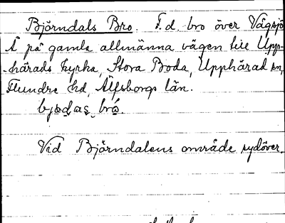 Bild på arkivkortet för arkivposten Björndals Bro