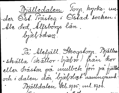 Bild på arkivkortet för arkivposten Bjälledalen