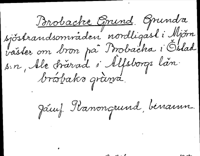 Bild på arkivkortet för arkivposten Brobacke Grund