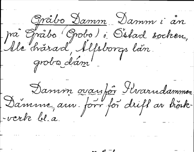 Bild på arkivkortet för arkivposten Gråbo Damm