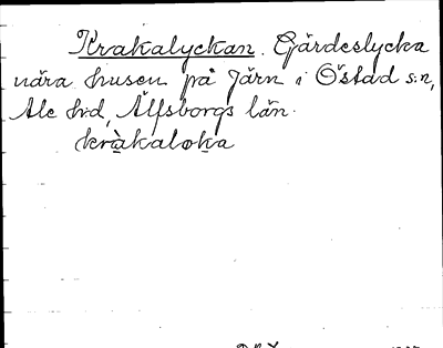 Bild på arkivkortet för arkivposten Krakalyckan