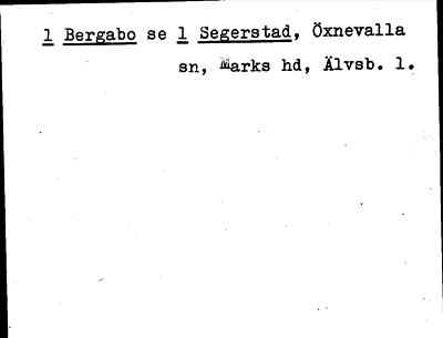 Bild på arkivkortet för arkivposten Bergabo, se 1 Segerstad
