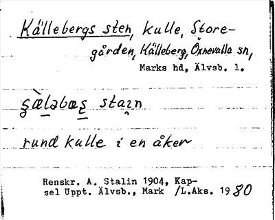 Bild på arkivkortet för arkivposten Källebergs sten