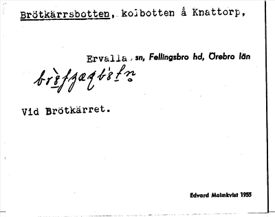 Bild på arkivkortet för arkivposten Brötkärrsbotten