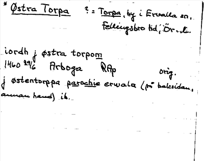 Bild på arkivkortet för arkivposten *Østra Torpa ?=Torpa