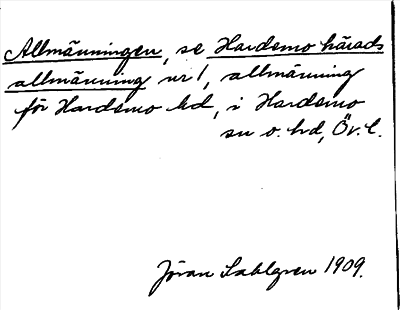 Bild på arkivkortet för arkivposten Allmänningen, se Hardemo härads allmänning
