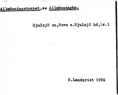 Bild på arkivkortet för arkivposten Allmänniningstorpet, se Allmänningbo