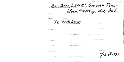 Bild på arkivkortet för arkivposten Bua Broo, se Bodabron