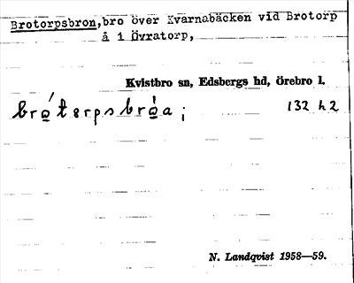 Bild på arkivkortet för arkivposten Brotorpsbron