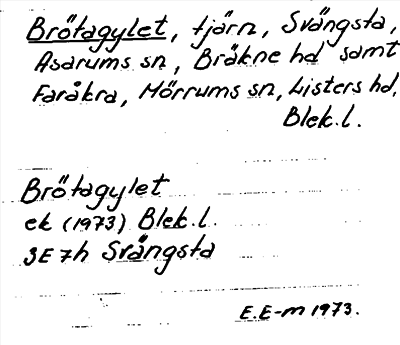 Bild på arkivkortet för arkivposten Brötagylet
