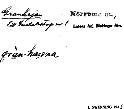 Bild på arkivkortet för arkivposten Granhejan