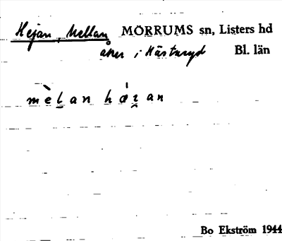 Bild på arkivkortet för arkivposten Hejan, Mellan