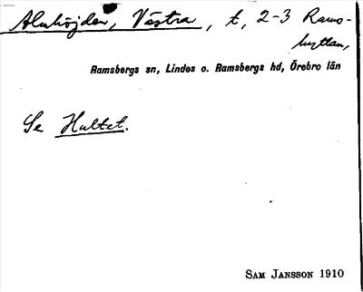 Bild på arkivkortet för arkivposten Almhöjden, Västra, se Hultet