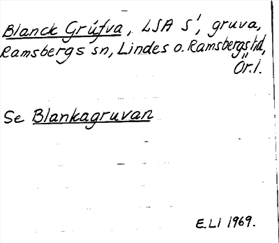 Bild på arkivkortet för arkivposten Black Grúfva, se Blankagruvan