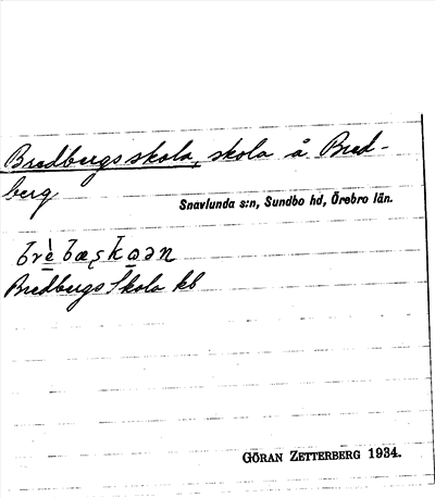 Bild på arkivkortet för arkivposten Bredbergas skola