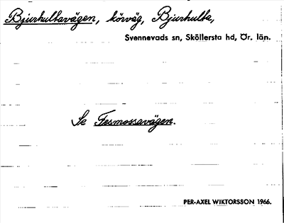 Bild på arkivkortet för arkivposten Bjurhultavägen, se Fesmossavägen