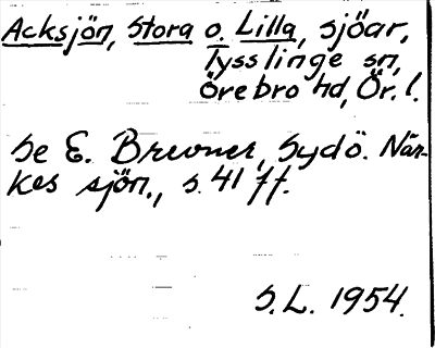Bild på arkivkortet för arkivposten Acksjön, Stora o. Lilla