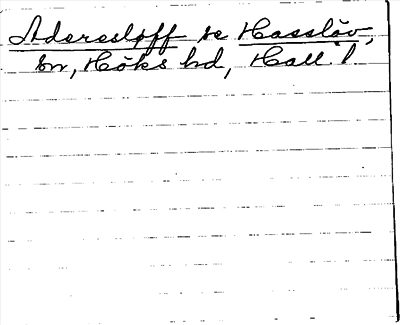 Bild på arkivkortet för arkivposten Aderesløff, se Hasslöv