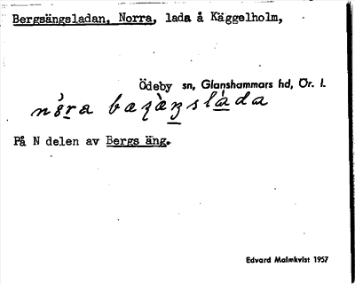 Bild på arkivkortet för arkivposten Bergsängsladan, Norra