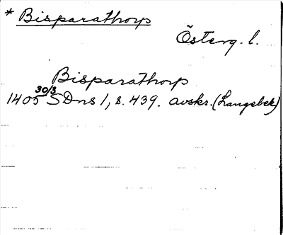 Bild på arkivkortet för arkivposten *Bisparathorp