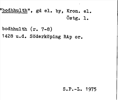 Bild på arkivkortet för arkivposten »bodhhulth»