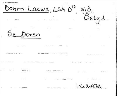 Bild på arkivkortet för arkivposten Bohrn Lacws, Se Boren